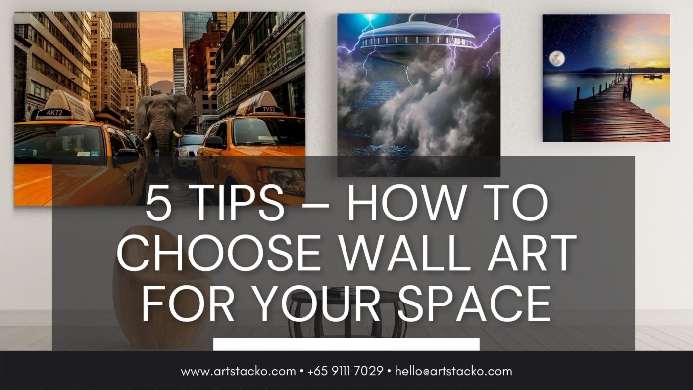 How to Choose Wall Art for Your Space